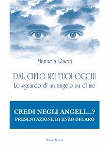 Dal cielo nei tuoi occhi (eBook, ePUB) - Racci, Manuela