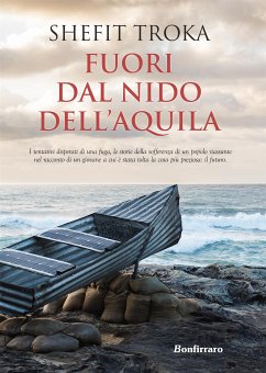 Fuori dal nido dell'aquila (eBook, ePUB) - Troka, Shefit