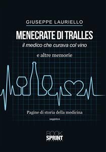 Menecrate di Tralles (eBook, ePUB) - Lauriello, Giuseppe