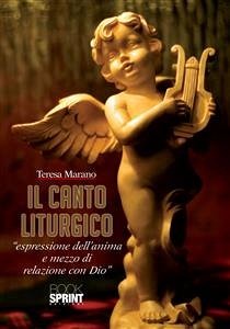 Il canto liturgico (eBook, ePUB) - Marano, Teresa