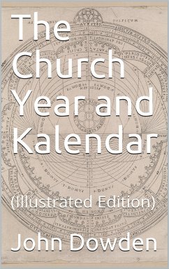 The Church Year and Kalendar (eBook, PDF) - Dowden, John