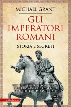 Gli imperatori romani (eBook, ePUB) - Grant, Michael