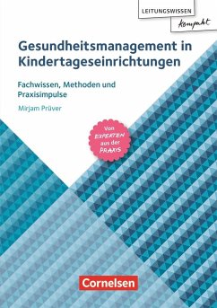 Gesundheitsmanagement in Kindertageseinrichtungen - Prüver, Mirjam