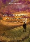 Quel lavoro pericoloso che tanto amavo (eBook, ePUB)