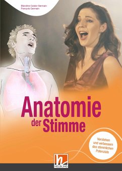 Anatomie der Stimme - Calais-Germain, Blandine;Germain, Francois