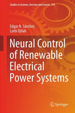 Neural Control of Renewable Electrical Power Systems - Sánchez, Edgar N.;Djilali, Larbi