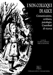 I non-colloqui di Alice (eBook, PDF) - Capello, Clara; Gianone, Erica