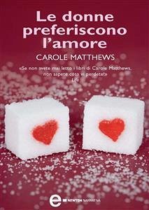 Le donne preferiscono l'amore (eBook, ePUB) - Matthews, Carole