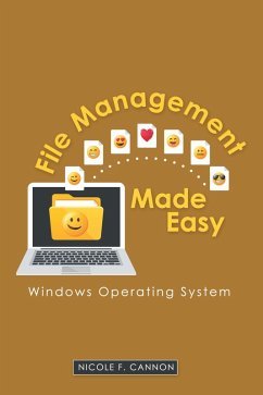File Management Made Easy (eBook, ePUB) - Cannon, Nicole F.