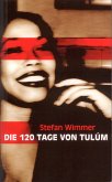 Die 120 Tage von Tulúm (eBook, ePUB)