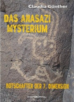 Das Anasazi Mysterium - Günther, Claudia