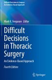 Difficult Decisions in Thoracic Surgery