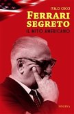 Ferrari segreto (eBook, ePUB)