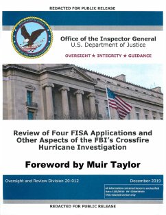 Inspector General Horowitz's Report on the Review of FISA Applications (eBook, ePUB) - Government, U. S.