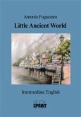 Little Ancient World (Antonio Fogazzaro) (eBook, ePUB)