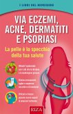 Via eczemi, acne e dermatiti (fixed-layout eBook, ePUB)