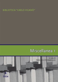 Biblioteca “Carlo Viganò” – Miscellanea 1 (eBook, PDF) - Pizzamiglio, Pierluigi