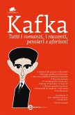 Tutti i romanzi, i racconti, pensieri e aforismi (eBook, ePUB)