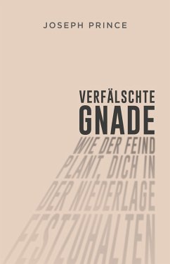 Verfälschte Gnade - Prince, Joseph