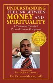 Understanding the Link Between Money and Spirituality (eBook, ePUB)
