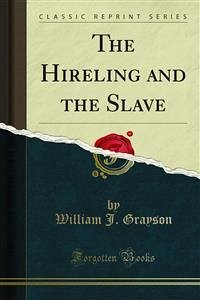 The Hireling and the Slave (eBook, PDF)