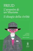 L&quote;avvenire di un&quote;illusione - Il disagio della civiltà (eBook, ePUB)