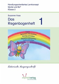 Das Regenbogenheft 1. Lateinische Ausgangsschrift - Voss, Suzanne;Skwirblies, Sigrid;Rögener, Annette
