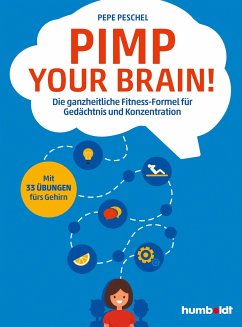 Pimp your Brain! - Peschel, Pepe