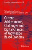 Current Achievements, Challenges and Digital Chances of Knowledge Based Economy
