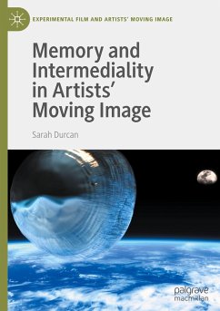 Memory and Intermediality in Artists¿ Moving Image - Durcan, Sarah