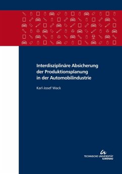 Cover Interdisziplinäre Absicherung der Produktionsplanung in der Automobilindustrie