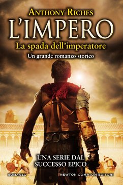 L'impero. La spada dell'imperatore (eBook, ePUB) - Riches, Anthony