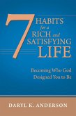 7 Habits for a Rich and Satisfying Life (eBook, ePUB)