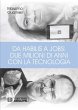 Da Habilis a Jobs: due milioni di anni... - Bild 1