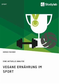 Vegane Ernährung im Sport (eBook, PDF) - Machner, Dominik