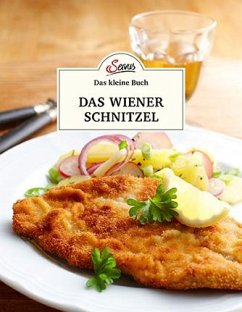 Das große kleine Buch: Das Wiener Schnitzel - Berninger, Jakob M.