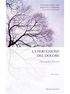 La percezione del dolore (eBook, ePUB) - Bertocci, Alessandra