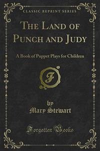 The Land of Punch and Judy (eBook, PDF)