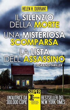 Il silenzio della morte - Una misteriosa scomparsa - La lista dell'assassino (eBook, ePUB) - H. Durrant, Helen