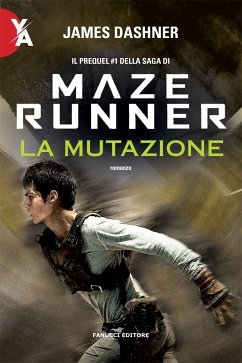 Maze Runner – La mutazione (eBook, ePUB) - Dashner, James