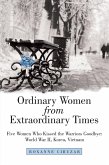 Ordinary Women from Extraordinary Times (eBook, ePUB)