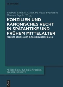 Konzilien und kanonisches Recht in Spätantike und frühem Mittelalter