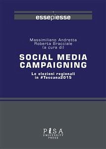 Social media campaigning (eBook, PDF) - Andretta, Massimiliano; Bracciale, Roberta