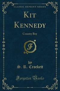 Kit Kennedy (eBook, PDF) - R. Crockett, S.
