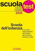 Manuale concorso a cattedre 2016. Scuola dell'infanzia (eBook, ePUB)