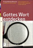 Gottes Wort entdecken / FrauenGottesDienste