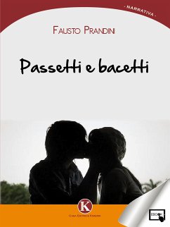 Cover Passetti e bacetti (eBook, ePUB)