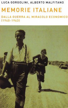 Memorie italiane (eBook, ePUB) - Gorgolini, Luca; Gorgolini, Luca; Malfitano, Alberto; Malfitano, Alberto; Malfitano, Alberto