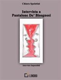 Intervista a Pantalone De' Bisognosi (eBook, ePUB)