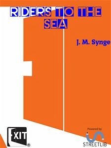 Riders to the Sea (eBook, ePUB) - M. Synge, J.